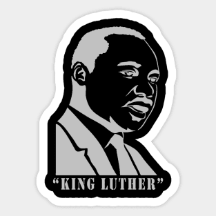 king luther Sticker